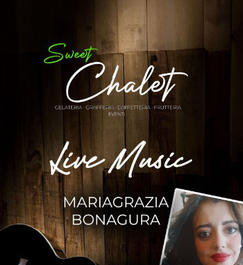 Sweet Chalet, domenica sera con la musica live